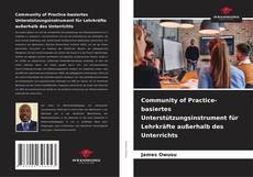 Portada del libro de Community of Practice-basiertes Unterstützungsinstrument für Lehrkräfte außerhalb des Unterrichts