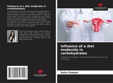 Bookcover of Influence of a diet moderate in carbohydrates