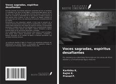 Обложка Voces sagradas, espíritus desafiantes