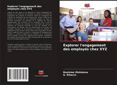 Capa do livro de Explorer l'engagement des employés chez XYZ 