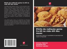 Borítókép a  Efeito da radiação gama Co-60 na vida útil das nozes - hoz