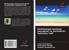 Capa do livro de Ekofizjologia Ipomoea pescaprae na wschodnim wybrzeżu Indii 