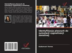 Capa do livro de Identyfikacja pieszych do symulacji sygnalizacji świetlnej 