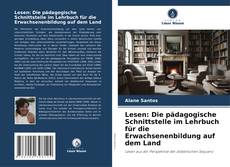Buchcover von Lesen: Die pädagogische Schnittstelle im Lehrbuch für die Erwachsenenbildung auf dem Land
