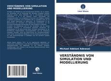 Buchcover von VERSTÄNDNIS VON SIMULATION UND MODELLIERUNG