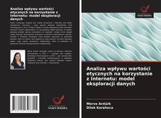 Capa do livro de Analiza wpływu wartości etycznych na korzystanie z Internetu: model eksploracji danych 