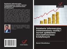 Działania informacyjne, zrównoważony rozwój i wzrost spółdzielni oszczędnościowo-kredytowych kitap kapağı
