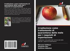 Обложка Irradiazione come trattamento di quarantena delle mele per i requisiti di esportazione