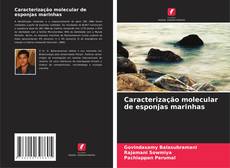 Couverture de Caracterização molecular de esponjas marinhas