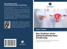 Bookcover of Der Einfluss einer kohlenhydratarmen Ernährung