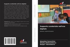 Capa do livro de Supporto curatoriale nell'era digitale 