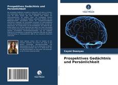 Capa do livro de Prospektives Gedächtnis und Persönlichkeit 