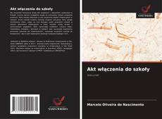 Couverture de Akt włączenia do szkoły