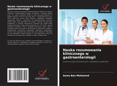 Buchcover von Nauka rozumowania klinicznego w gastroenterologii
