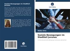 Buchcover von Soziale Bewegungen im Stadtteil Jurunas