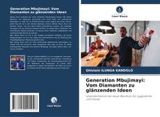 Обложка Generation Mbujimayi: Vom Diamanten zu glänzenden Ideen
