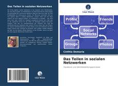 Das Teilen in sozialen Netzwerken kitap kapağı