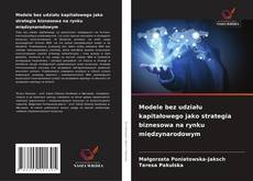 Buchcover von Modele bez udziału kapitałowego jako strategia biznesowa na rynku międzynarodowym