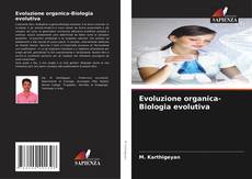 Couverture de Evoluzione organica-Biologia evolutiva