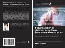 Copertina di Documentación de sistemas de software basados en microservicios