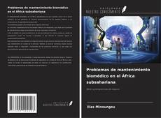 Copertina di Problemas de mantenimiento biomédico en el África subsahariana