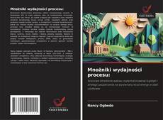 Couverture de Mnożniki wydajności procesu: