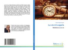 Bookcover of La vie m'a appris