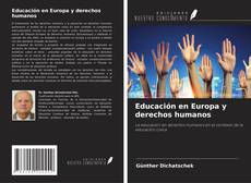 Capa do livro de Educación en Europa y derechos humanos 