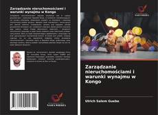 Couverture de Zarządzanie nieruchomościami i warunki wynajmu w Kongo