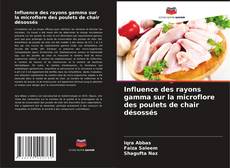 Capa do livro de Influence des rayons gamma sur la microflore des poulets de chair désossés 