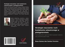 Buchcover von Strategie nauczania: ruch kształcenia ustawicznego w pielęgniarstwie