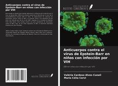 Anticuerpos contra el virus de Epstein-Barr en niños con infección por VIH的封面