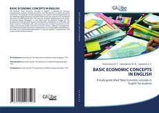 BASIC ECONOMIC CONCEPTS IN ENGLISH的封面