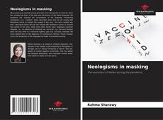 Bookcover of Neologisms in masking