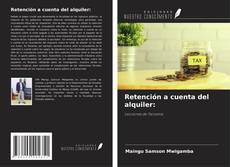 Copertina di Retención a cuenta del alquiler: