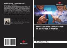 Bookcover of Intercultural competence in contract initiation
