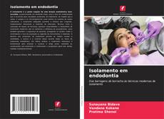 Buchcover von Isolamento em endodontia