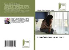 Borítókép a  Les héritières du silence - hoz