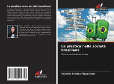 Обложка La plastica nella società brasiliana