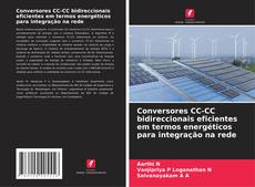 Buchcover von Conversores CC-CC bidireccionais eficientes em termos energéticos para integração na rede