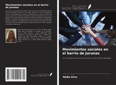 Movimientos sociales en el barrio de Jurunas的封面
