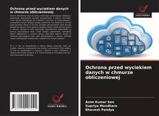 Couverture de Ochrona przed wyciekiem danych w chmurze obliczeniowej