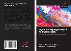 Buchcover von Etyka w eksperymentach na zwierzętach