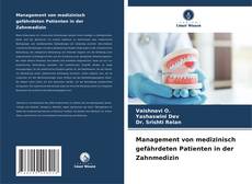Management von medizinisch gefährdeten Patienten in der Zahnmedizin的封面