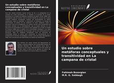 Обложка Un estudio sobre metáforas conceptuales y transitividad en La campana de cristal