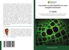 Обложка A pressão na sela hipofisária e suas relações funcionais 2ª edição
