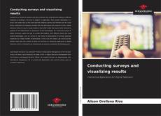 Bookcover of Conducting surveys and visualizing results