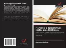 Capa do livro de Marzenie z dzieciństwa: zostać przedsiębiorcą 