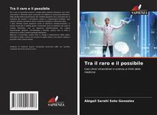Bookcover of Tra il raro e il possibile