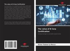 Borítókép a  The value of B Corp Certification - hoz